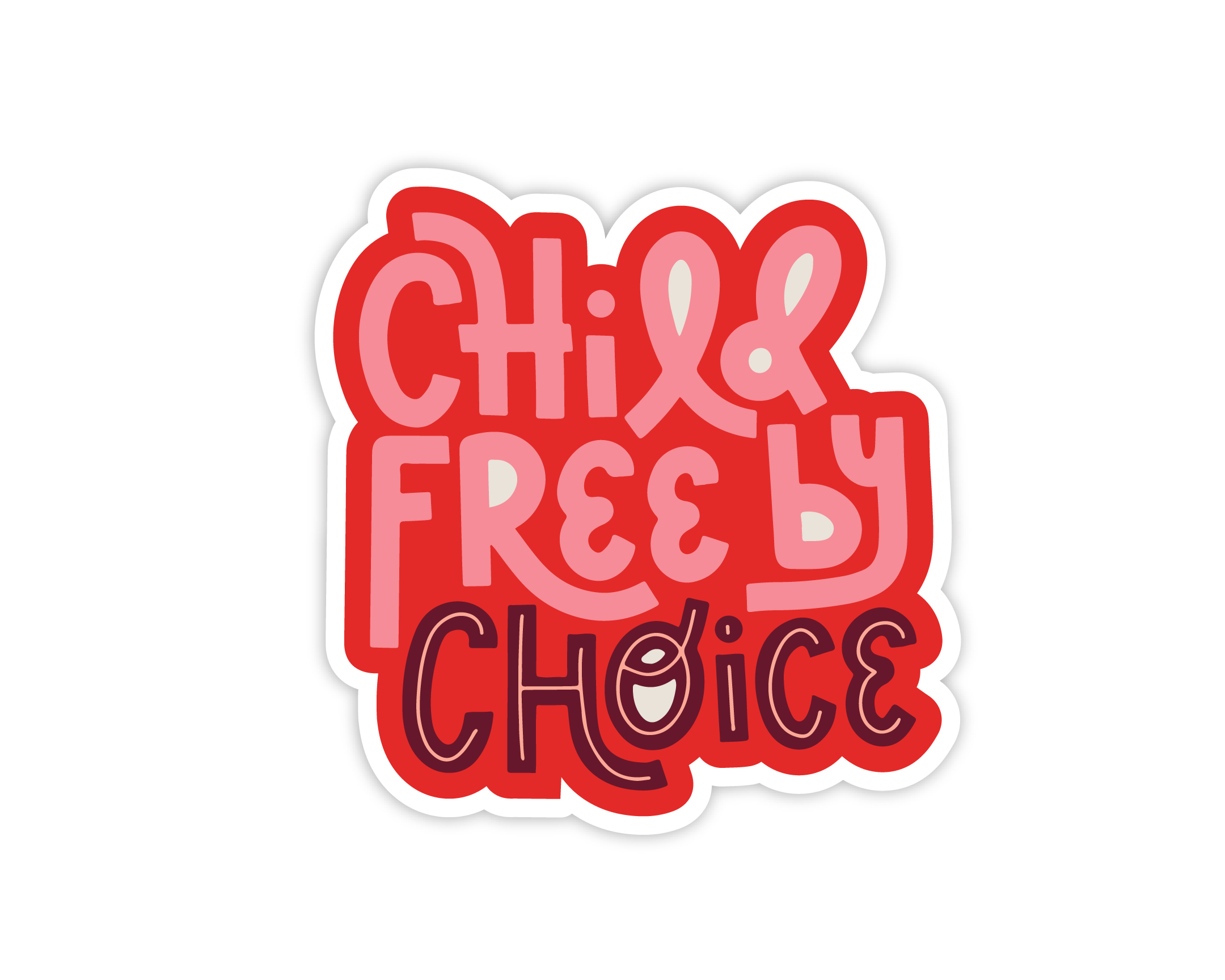Child Free by Choice Sticker