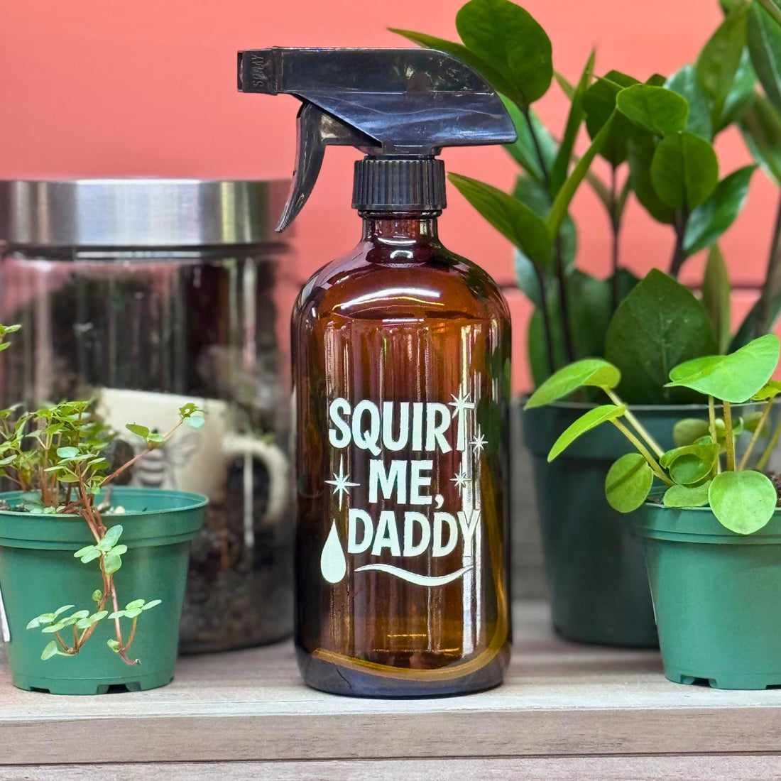 &quot;Squirt Me, Daddy&quot; Spray Bottle