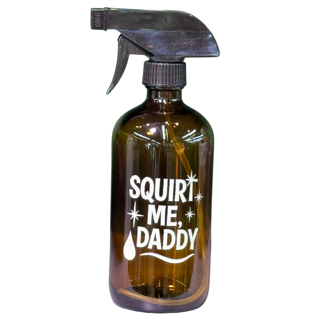 &quot;Squirt Me, Daddy&quot; Spray Bottle